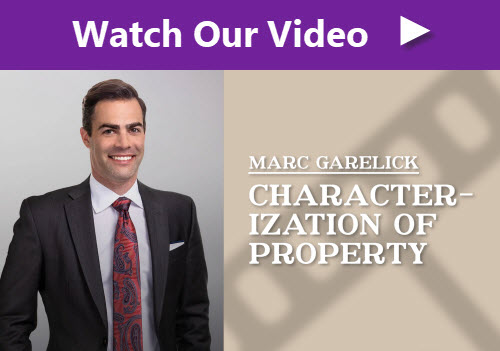 Click image to watch our video on the characterization of property division