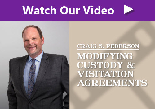 Click image to watch our video on modifying custody and visitation agreements