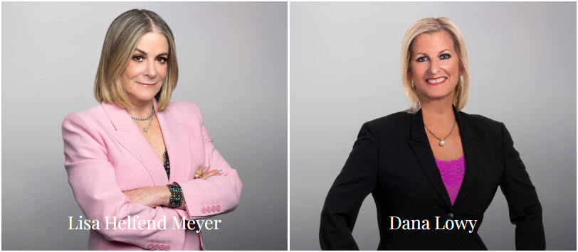 Lisa Helfend Meyer and Dana Lowy Selected to be The Hollywood Reporter's 2025 Legal Troubleshooters Power Lawyers Issue