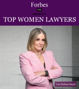 Forbes 2026 America’s Top Women Lawyers - Lisa Helfend Meyer