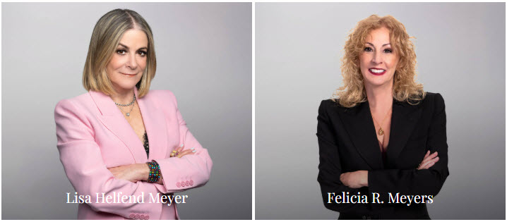 Lisa Helfend Meyer & Felicia R. Meyers Selected as 2025 Los Angeles Business Journal’s Leaders of Influence: Litigators & Trial Attorneys